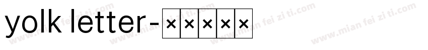 yolk letter字体转换